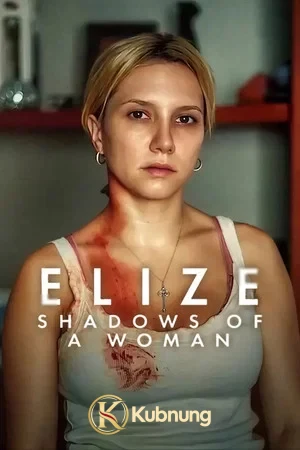 โปสเตอร์ Elize Shadows of a Woman (2026) เอลีซ หญิงสาวในเงาโศก