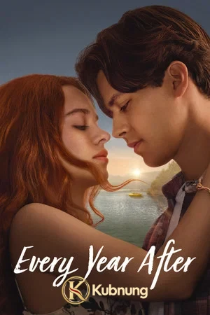 โปสเตอร์ Every Year After (2026) ทุกปีที่คิดถึง EP.1-8