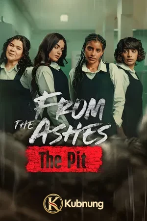 โปสเตอร์ From the Ashes The Pit (2026) จากเถ้าถ่าน นรกใต้ดิน