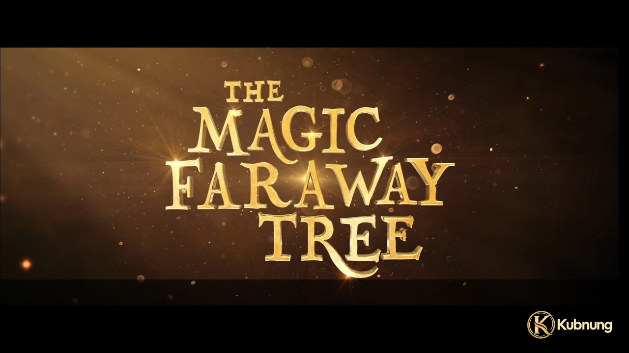 The Magic Faraway Tree (2026) ตัวอย่าง The Magic Faraway Tree (2026)