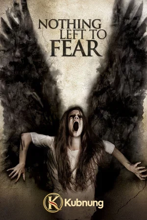โปสเตอร์ Nothing Left to Fear (2013) ไม่เหลืออะไรที่จะต้องกลัว