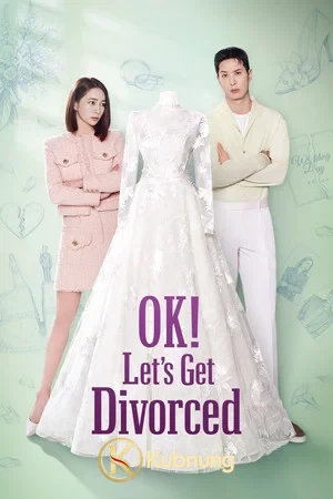 โปสเตอร์ OK Let s Get Divorced (2026) โอเคเราหย่ากันเถอะ