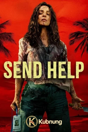 โปสเตอร์ Send Help (2026) โปรดส่งใครมาช่วยฉันที