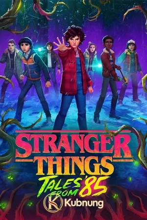 โปสเตอร์ Stranger Things Tales from 85 (2026) สเตรนเจอร์ ธิงส์ เรื่องเล่าจากปี 85 EP.1-10