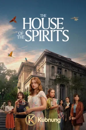 โปสเตอร์ The House of the Spirits (2026) บ้านปรารถนารัก EP.1-8