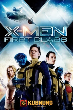 โปสเตอร์ X-Men First Class (2011) X-เม็น รุ่น 1