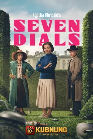 โปสเตอร์ Agatha Christie’s Seven Dials (2026) ฆาตกรรมปริศนาที่เซเว่นไดอัลส์ EP.1–3 (จบ)