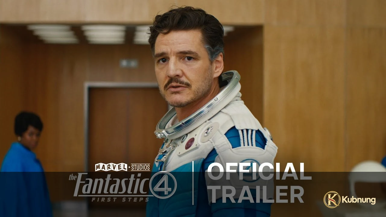 ตัวอย่าง The Fantastic Four First Steps (2025)