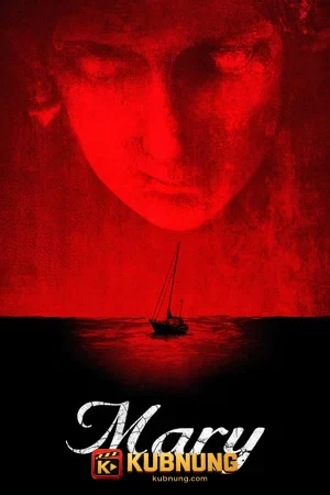 โปสเตอร์ Mary (2019) เรือปีศาจ