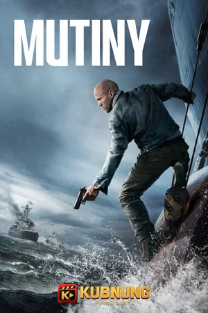 โปสเตอร์ Mutiny (2026) คนระห่ำห้ามรอด
