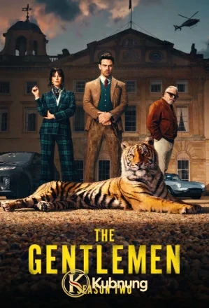 โปสเตอร์ The Gentlemen Season 2 (2026) สุภาพบุรุษมาหากัญ ซีซั่น 2